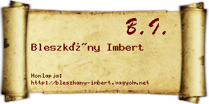 Bleszkány Imbert névjegykártya